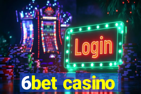 6bet casino